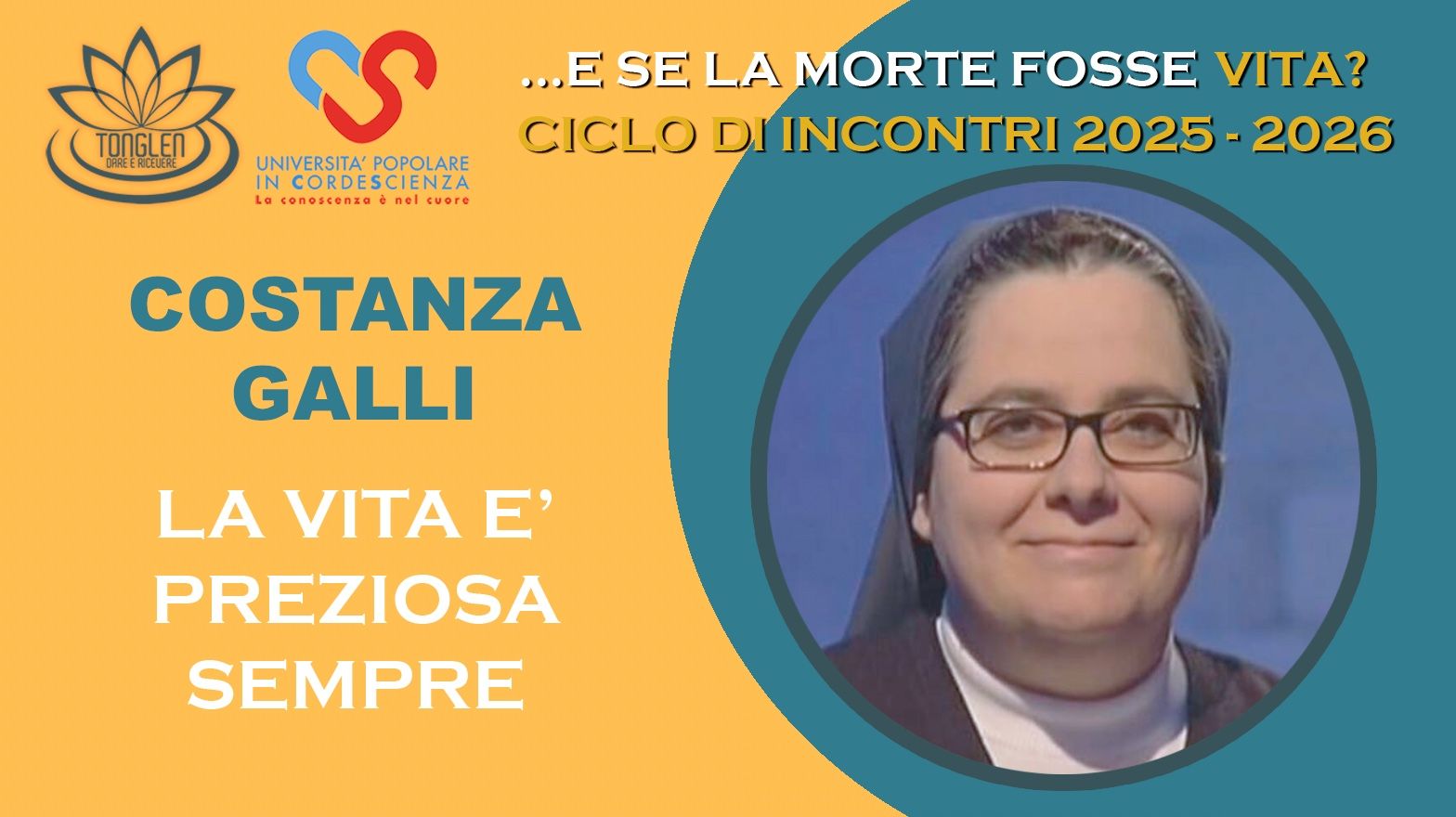 Locandina della conferenza online &laquo;La Vita &egrave; preziosa SEMPRE&raquo; del ciclo &laquo;&hellip;E se la morte fosse vita?&raquo; 2025-2026
