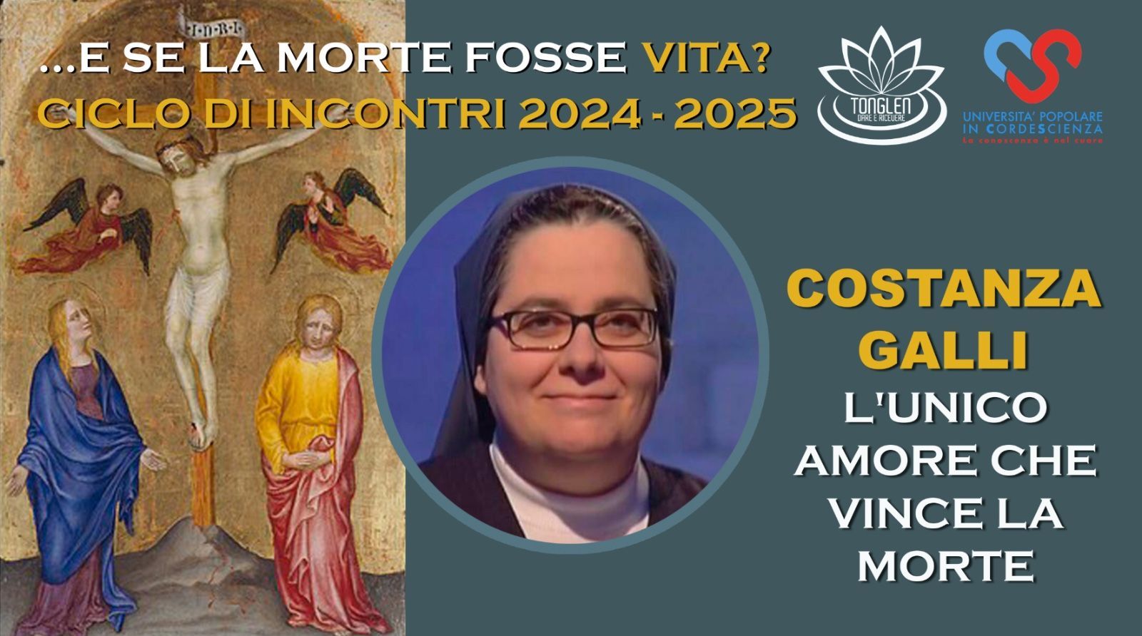 Locandina della conferenza online &laquo;L'unico amore che vince la morte&raquo; del ciclo &laquo;&hellip;E se la morte fosse vita?&raquo; 2024-2025